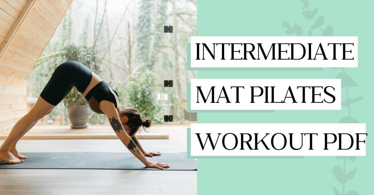 Intermediate Mat Pilates Workout PDF - JustFit
