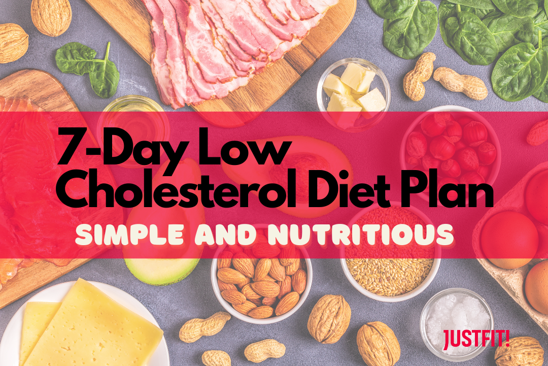 You are currently viewing 7-Day Low Cholesterol Diet Plan That is Simple and Nutritious!