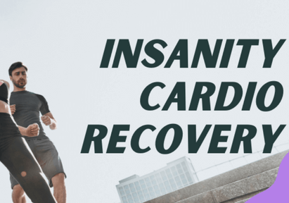 Insanity Cardio Recovery guide by JustFit